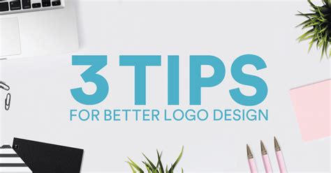 3 Surefire Tips For A Better Logo Design With Examples
