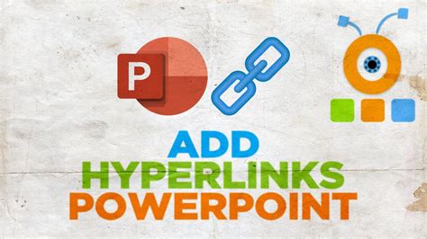 How To Add Hyperlinks To A Powerpoint Youtube