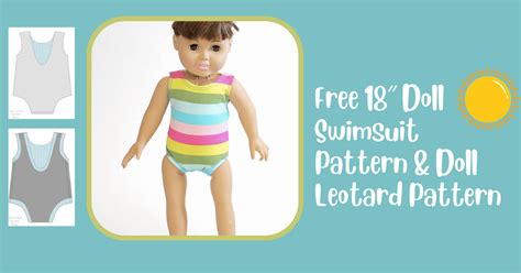 free 18 doll swimsuit pattern and leotard pattern tutorial