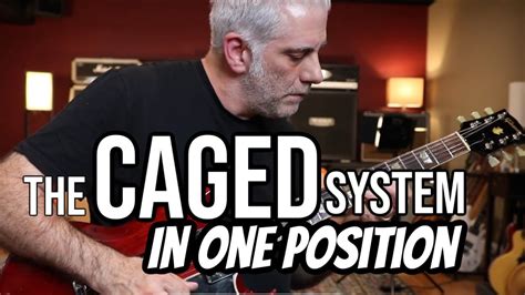 The Caged System In One Position Youtube