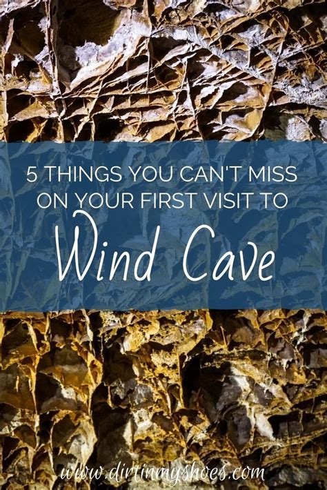 5 Things You Cant Miss On Your First Visit To Wind Cave Wind Cave