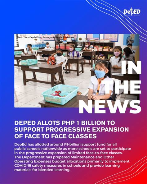 Deped Allots Php 1 Billion To Support Progressive Expansion Of Face To