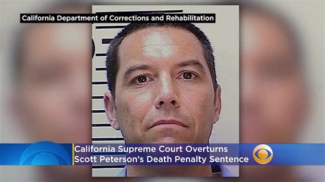 California Supreme Court Overturns Scott Petersons Death Penalty
