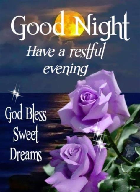10 Good Evening And Good Night Blessings To End Your Day Good Night