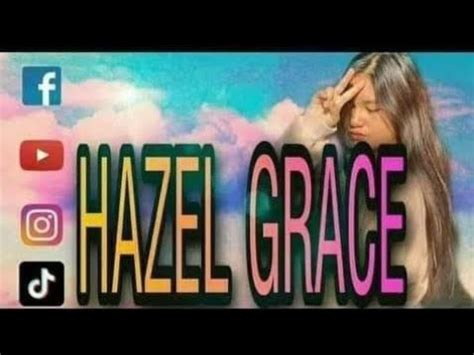 Viral Hazel Grace Edep Viral Scandal On Tik Tok Youtube