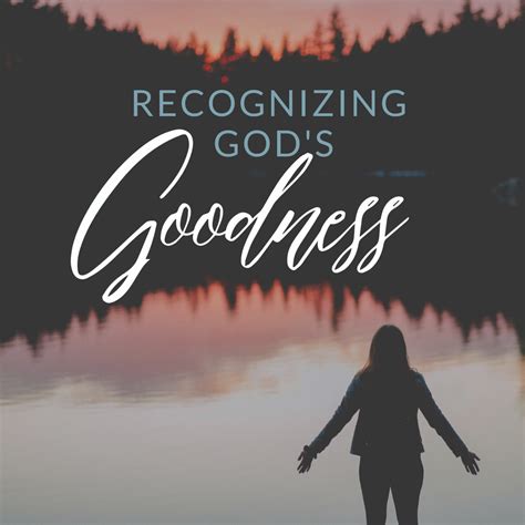 Recognizing God's Goodness | Sermons | Cove Church