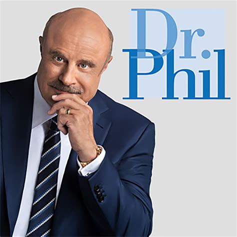 Ask Dr Phil