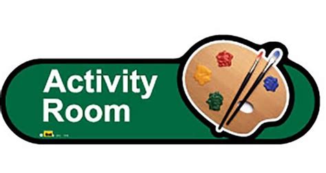 Activity Room Sign