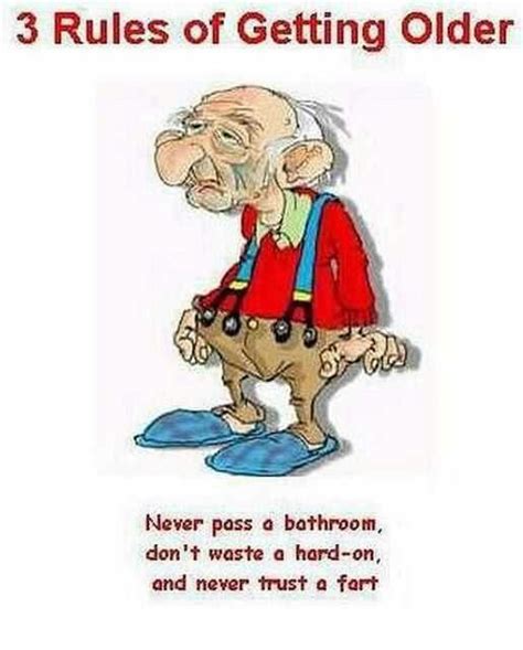 Pin By Danielle Ford On Laugh Out Loud Old Man Funny Birthday Quotes Funny Old Age Humor