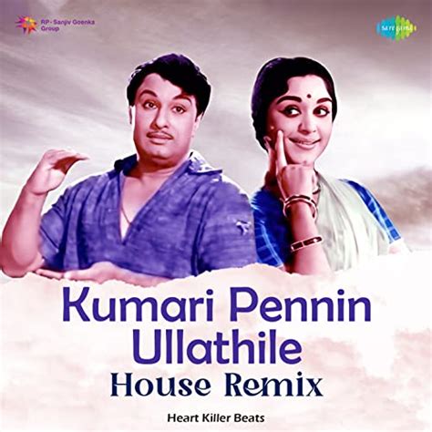 Amazon Musicでt M Soundararajan And P Susheelaのkumari Pennin Ullathile