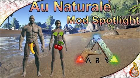 Ark Au Naturale Mod Spotlight Youtube