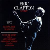 He and other musicians are reportedly deeply. Story (Eric Clapton album) - Wikipedia