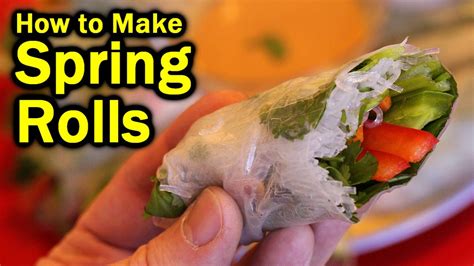 Spring Rolls How To Roll Spring Rolls The Easy Way Youtube