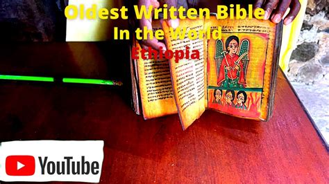 Oldest Bible In Existence Bahir Dar Monastery Ethiopia Youtube