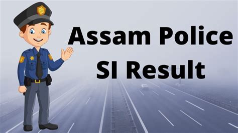 Assam Police Si Result Check Cut Off Marks Merit List