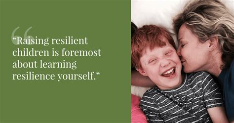 Raising Resilient Children Is Foremost About Learning