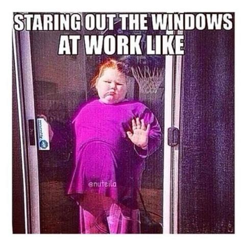Staring Out The Window At Work Like