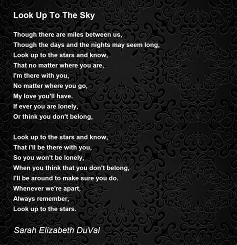 Look Up To The Sky Look Up To The Sky Poem By Sarah Elizabeth Duval