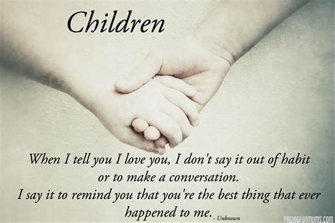 Each One Of My Kids Are The Best Thing That Ever Happened To Me Love