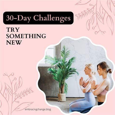 5 Fun 30 Day Challenges Embracing Change