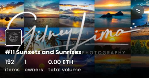 11 Sunsets And Sunrises Collection OpenSea