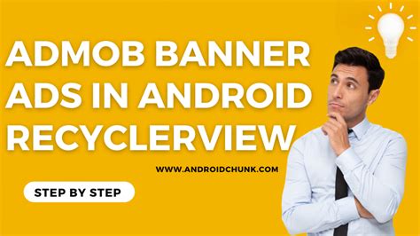 Android Admob Banner Ads In Recyclerview Androidchunk