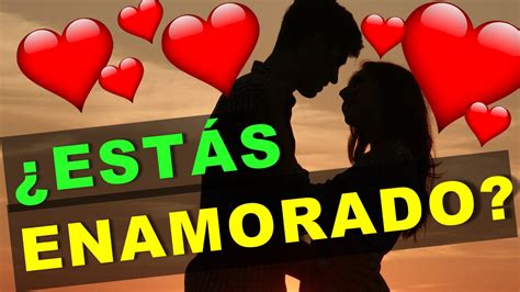 ¿estás Enamoradao Test Official De Amor Con Respuestas Youtube