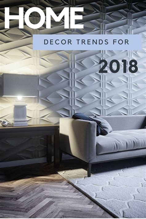 Keep It Trendy With The Top Home Decor Upgrades Of 2018 That Will