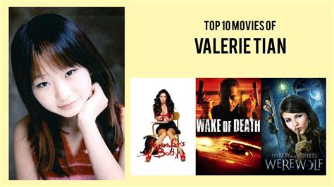 Valerie Tian Top 10 Movies Of Valerie Tian Best 10 Movies Of Valerie