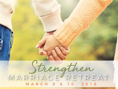strengthen marriage retreat 2018 hope community church