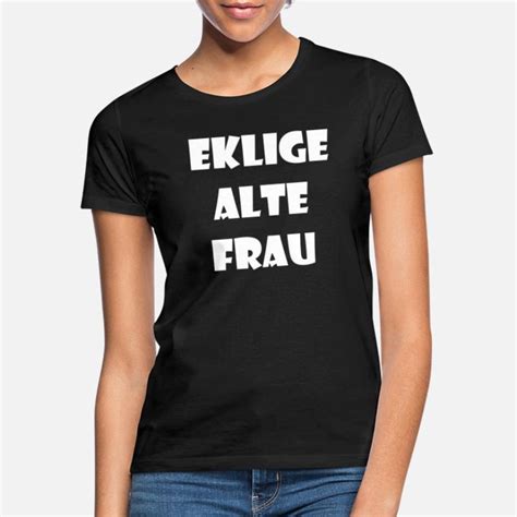 Suchbegriff Eklig Frauen T Shirts Spreadshirt