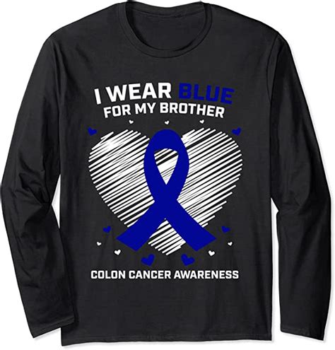 Colorectal I Wear Blue For My Brother Colon Cancer