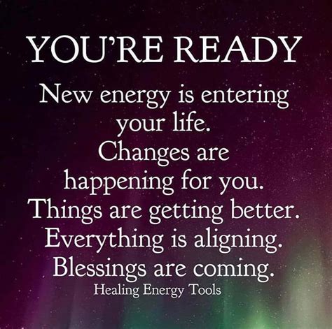 Image May Contain Text That Says Youre Ready New Energy Is Entering