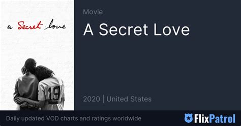 A Secret Love • Flixpatrol