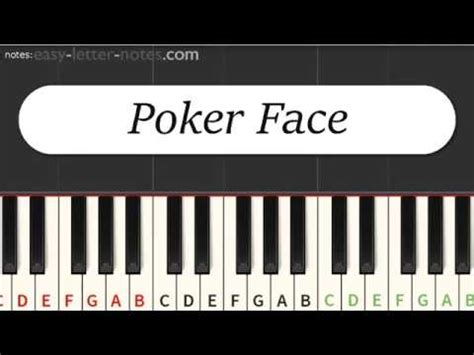How to play poker face by lady gaga easy (piano tutorial / piano lesson) played on the yamaha c3 neo grand piano by. POKER FACE - easy letter notes for piano - Lady GAGA ...