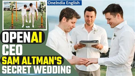 OpenAI CEO Sam Altman S Magical Wedding Day With Long Time Love Oliver