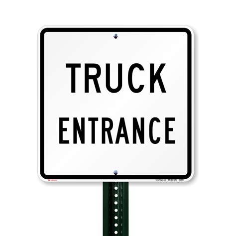 Truck Entrance Sign Sku K 2895
