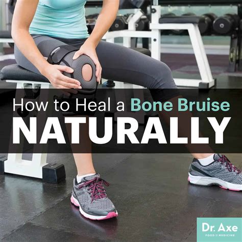 How To Heal A Bone Bruise Naturally Dr Axe