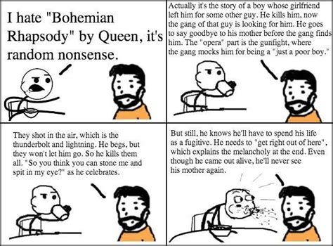 This particular quote from bohemian rhapsody pretty perfectly sums up their enduring appeal. Bohemian Rhapsody Quotes. QuotesGram