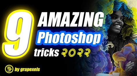 9 Amazing Photoshop Tricks And Tutorial 2022 Learn Photoshop