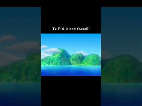 Te Fiti Island Found In Real Life YouTube