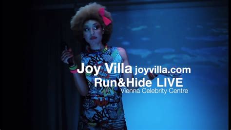Run And Hide By Joy Villa Vienna Celebritycentre Austria Youtube