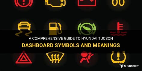 A Comprehensive Guide To Hyundai Tucson Dashboard Symbols And Meanings