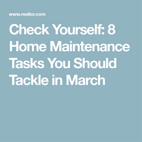 Check Yourself 8 Home Maintenance Tasks You Should Tackle In March