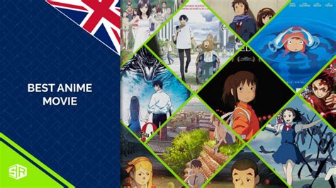 The 35 Best Anime Movies In Uk For Anime Lovers Updated List