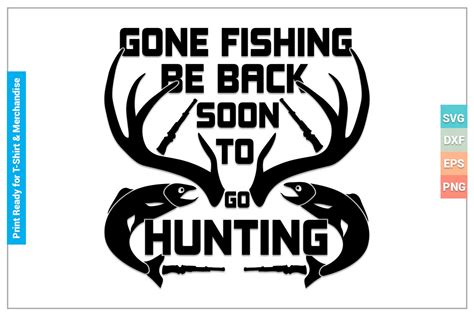 Be Back Soon To Go Hunting Svg Files Graphic By Svgitems · Creative Fabrica