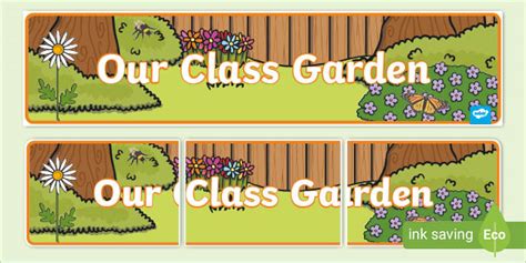 Our Class Garden Display Banner Teacher Made