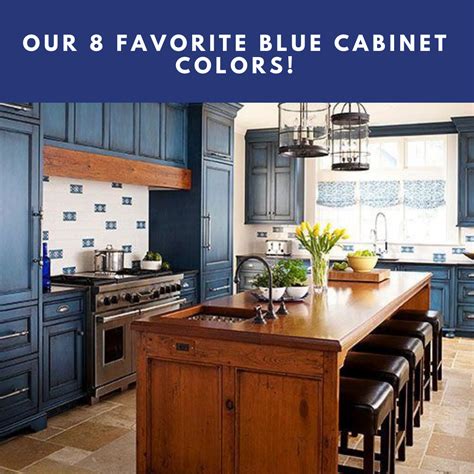 Our 8 Favorite Blue Cabinet Colors Builders Surplus