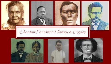 Choctaw Freedmen History And Legacy Choctaw Freedmen A Rich History