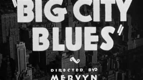 Big City Blues 1932 Featuring Joan Blondell And Eric Linden